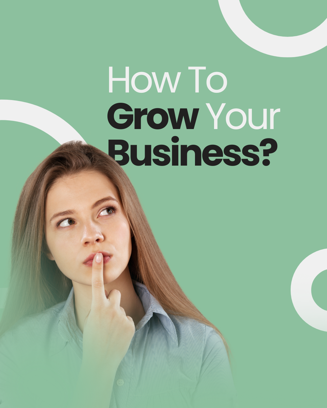 Green and White Modern Grow Your Business Instagram Post (2)